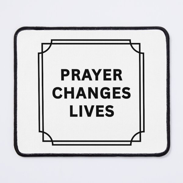 Item preview, Prayer Changes Lives, Religious, Quotes  designed and sold by AASparksDesigns.