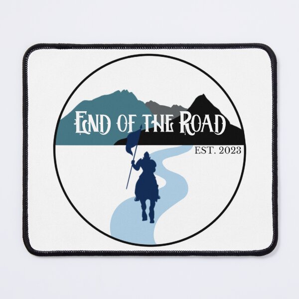 Item preview, End Of The Road Ren Fair EST. 2023 designed and sold by RenFairMerch.