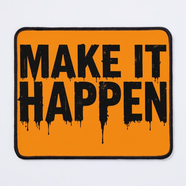 Item preview, Make It Happen – raw motivation designed and sold by Fab-Haven.