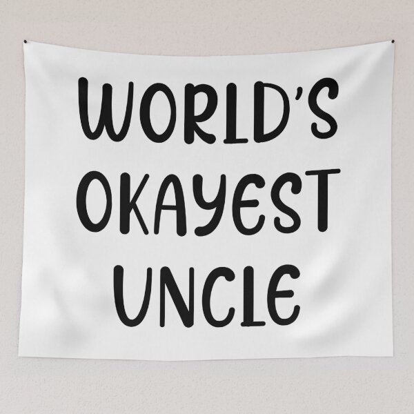 Item preview, World's okayest uncle - best forever the office tv show   designed and sold by SkeletonsDanger.