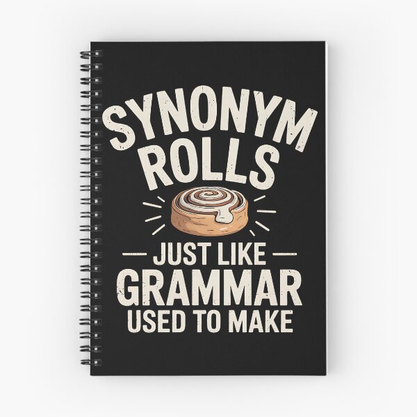 Item preview, Synonym Rolls Joke Cinnamon Rolls Grammar Pun Funny Teacher designed and sold by BakeryDozen.
