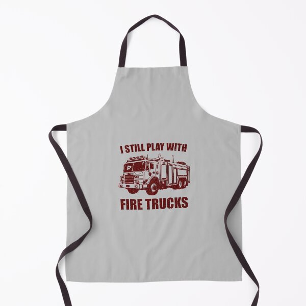 Item preview, I Still Play with Fire Trucks - Funny Firefighter Gift designed and sold by ruinzahelva.