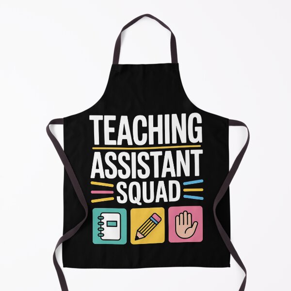 Item preview, Teacher Assistant Squad Appreciation Funny Back To School designed and sold by BakeryDozen.