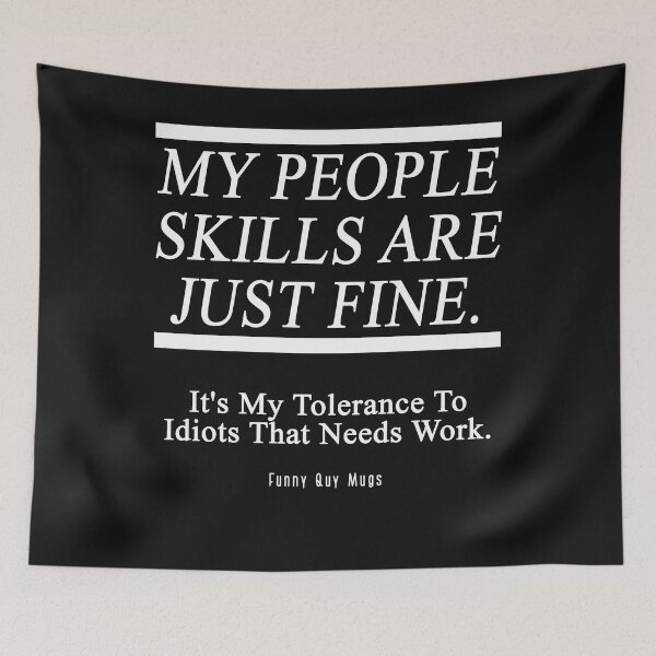 Item preview, Funny Guy My People Skills Are Just Fine  designed and sold by ClaraDeanna.