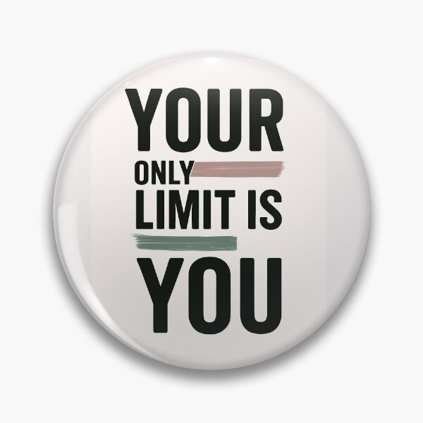 Item preview, Your Only Limit Is You Motivational Art designed and sold by INNER WINNER YOU.