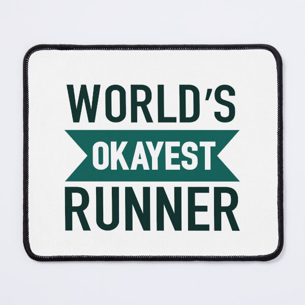 Item preview, World’s Okayest Runner Still Chasing The Finish Line designed and sold by SkeletonsDanger.