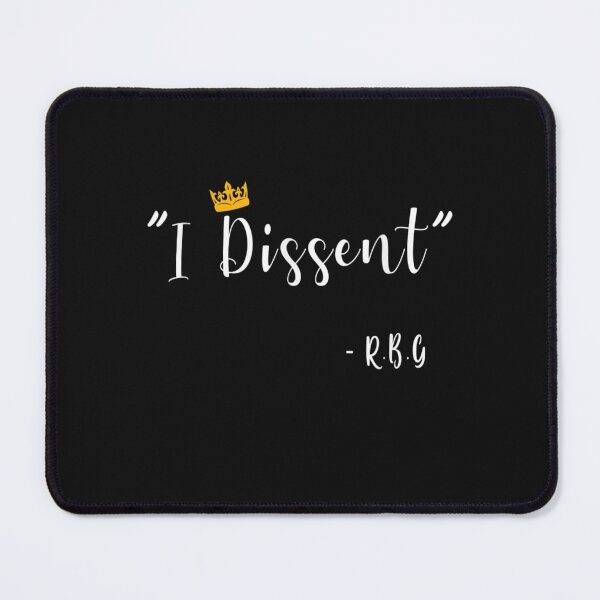 Item preview, Funny I Dissent RBG Ruth Bader Ginsburg designed and sold by ClaraDeanna.