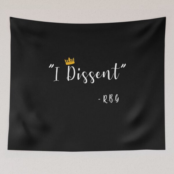 Item preview, Funny I Dissent RBG Ruth Bader Ginsburg  designed and sold by ClaraDeanna.