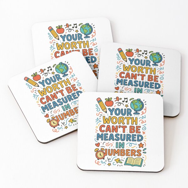 Item preview, Your Worth Can’t Be Measured in Numbers Motivational School Quote Design designed and sold by inkoutninja.