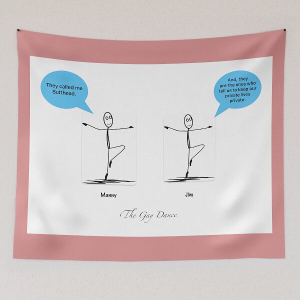 Item preview, The Gay Dance: They Called Me Butthead! designed and sold by TransformArt8.