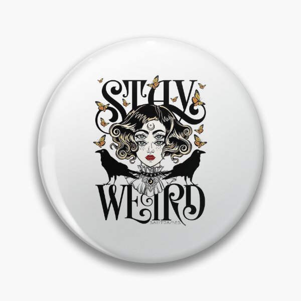 Item preview, stay weird from the suns designed and sold by auroralisa.