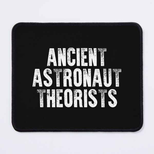 Item preview, Ancient Astronaut Theorists - Funny Alien Joke designed and sold by xhearalisa.