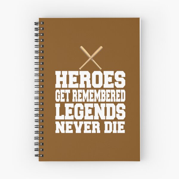 Item preview, Heroes Get Remembered Legends Never Die designed and sold by UmitheCarpen33.