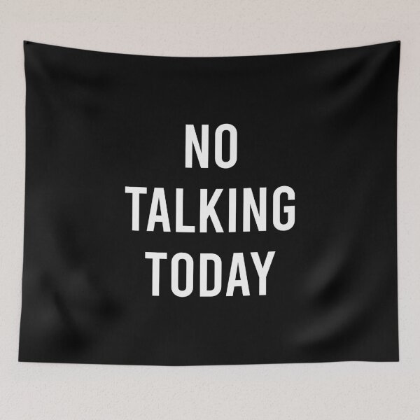 Item preview, No Talking Today -  Funny Introvert People Humor designed and sold by xhearalisa.