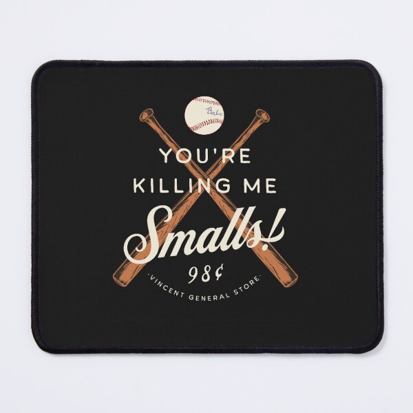 Item preview, Baseball You_re Killing Me Smalls designed and sold by UmitheCarpen33.