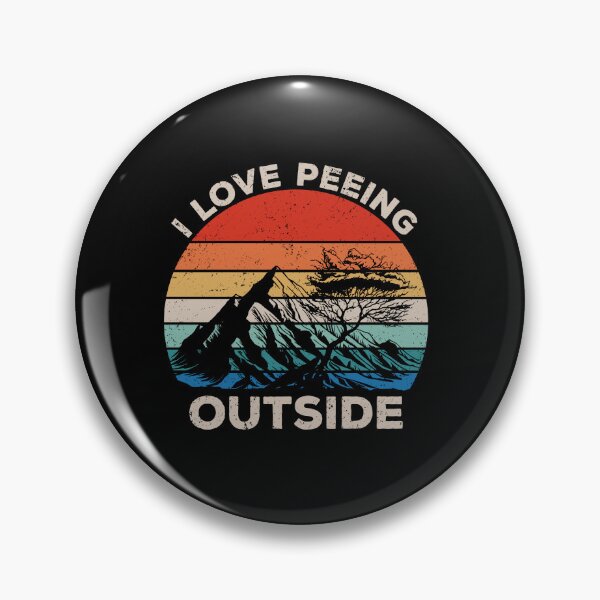 Item preview, I Love Peeing Outside - Funny Hiking Camp Outdoors Gift designed and sold by xhearalisa.