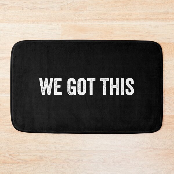 Item preview, We Got This - Funny Saying designed and sold by xhearalisa.