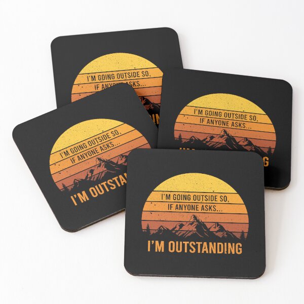 Item preview, I'm Going Outside So If Anyone Asks.. I'm Outstanding - Funny Outdoor Dad Joke Pun designed and sold by xhearalisa.