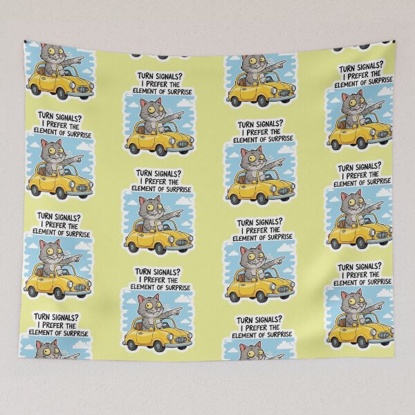 Item preview, Funny Cat Driving Turn Signals I Prefer The Element Of Surprise Humorous Car Design designed and sold by bvdesignart.