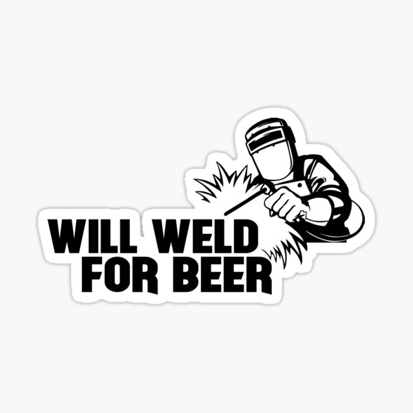 Download Weld Stickers Redbubble