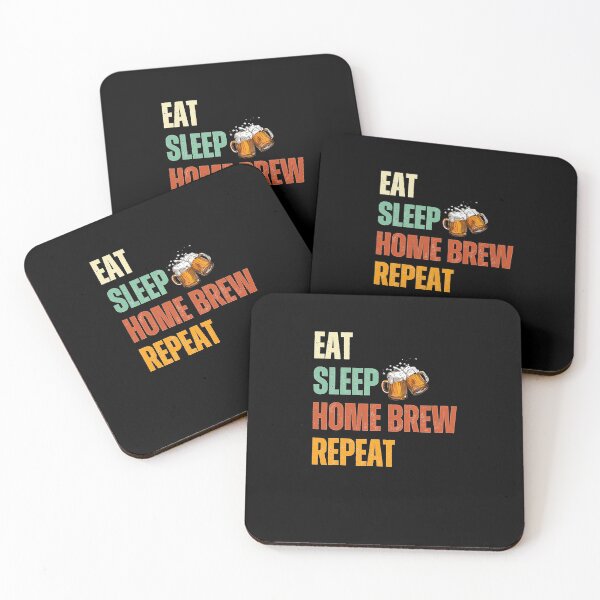 Item preview, Eat Sleep Home Brew Repeat designed and sold by IsmailKurz.