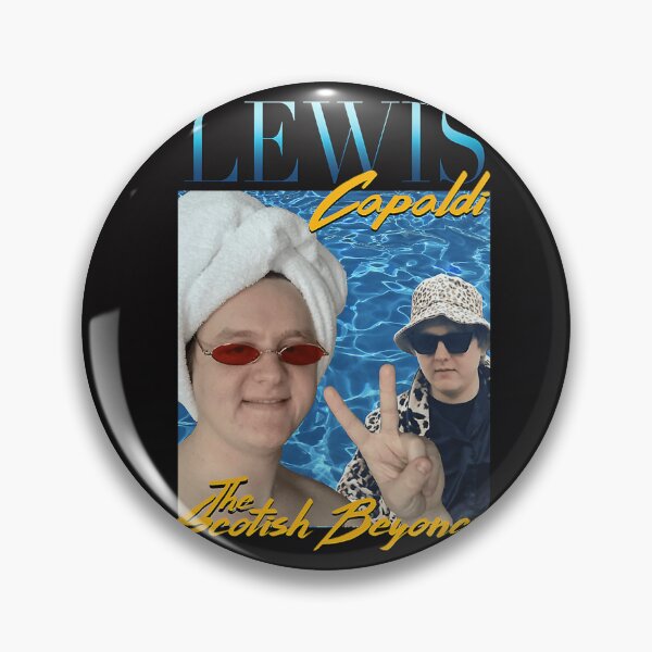 Item preview, Lewis Capaldi, The Scotish Beyonce designed and sold by GaryLove8.