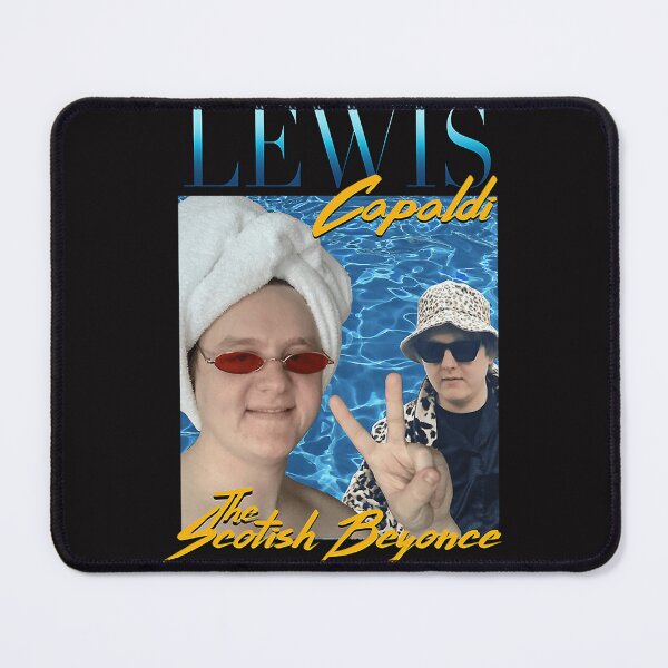 Item preview, Lewis Capaldi, The Scotish Beyonce designed and sold by GaryLove8.
