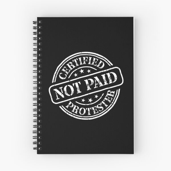 Item preview, Certified Protester - Not Paid (White) designed and sold by deimanmsaitc.