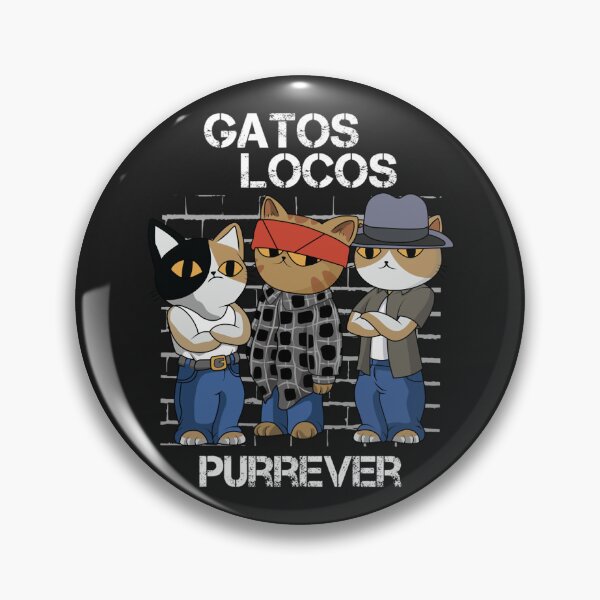 Item preview, Gatos Locos Purrever,Vatos Locos Forever designed and sold by Inglisue.
