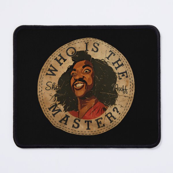 Item preview, Sho Nuff Who Is The Master designed and sold by AntoniaLehners.