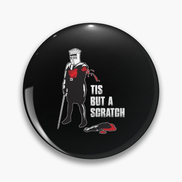 Item preview, Tis But A Scratch - The Holy Grail designed and sold by vimkcemp.