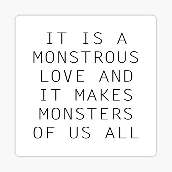 Monstrous Love Sticker