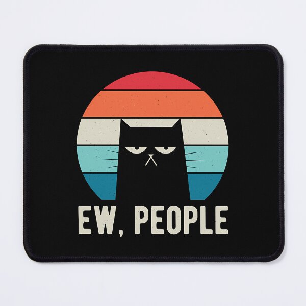 Item preview, Ew People designed and sold by mdronyidulio3.