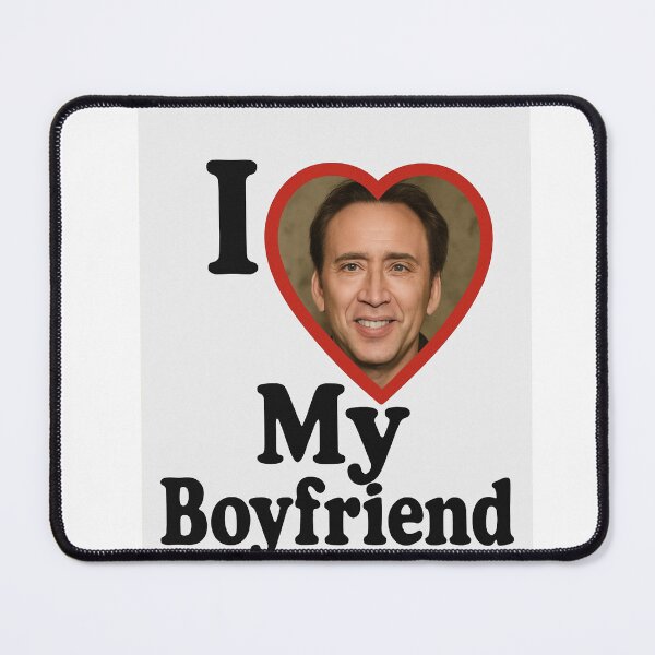 Item preview, Nicolas Cage I love my boyfriend birthday funny prank meme gift weird designed and sold by CheeseBlueprint.