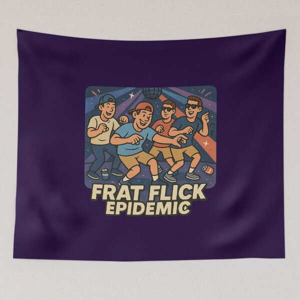 Item preview, Frat Flick Epidemic – Funny College Party Meme Design designed and sold by Bratak.
