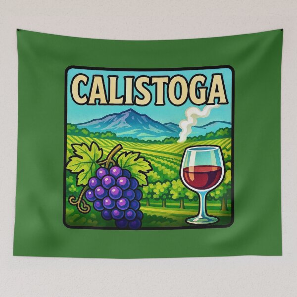 Item preview, Calistoga, Napa Valley - Wine Country designed and sold by Myra365Art.