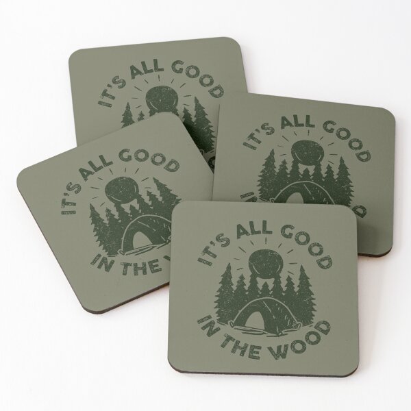 Item preview, It's All Good In The Wood For Happy Camper Camping Hiking designed and sold by MintaApparel.