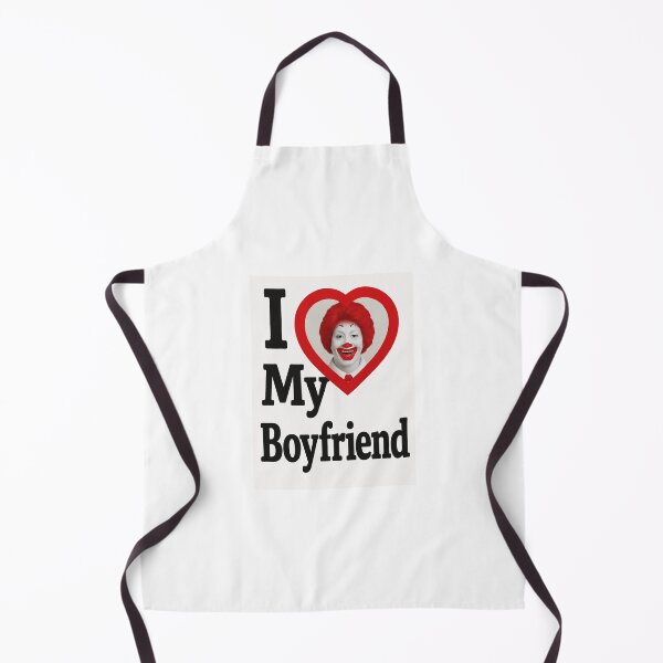 Item preview, Ronald Mcdonald I love my boyfriend birthday funny prank meme gift weird designed and sold by CheeseBlueprint.