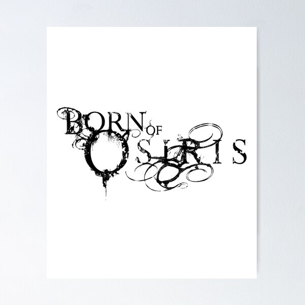 Born Of Osiris Posters for Sale | Redbubble