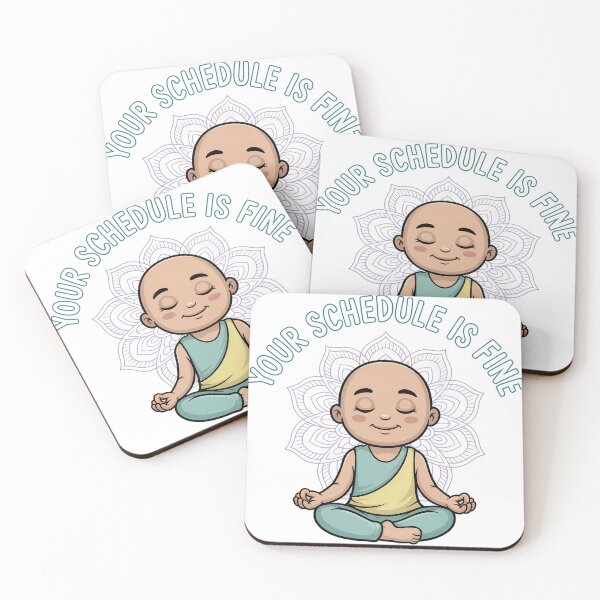 Item preview, Your Schedule is Fine  designed and sold by LaBanana-Art.