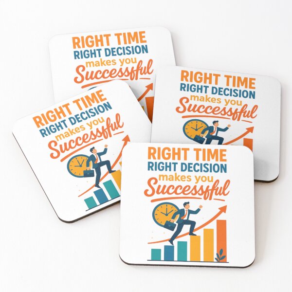 Item preview, Right Time, Right Decision – Motivational Success Quote Business Growth Design designed and sold by GloboStyle Design .