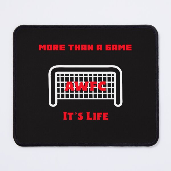 Item preview, More Than a Game It’s Life AWFC Arsenal Women Soccer Club Fan Red & White designed and sold by WhackingTax.