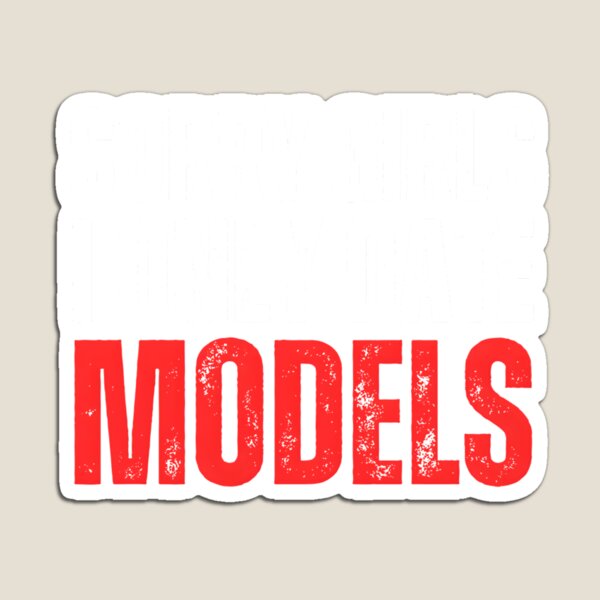 Item preview, Sorry I Only Date Models designed and sold by McamnStore.