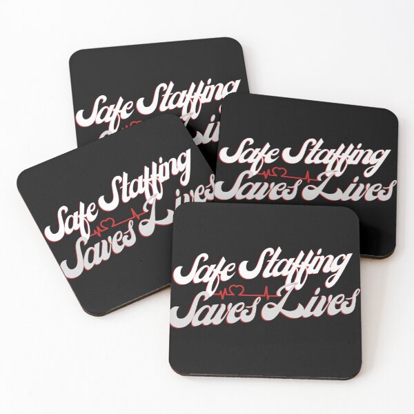Item preview, Safe Staffing Saves Lives designed and sold by ViViTulip.