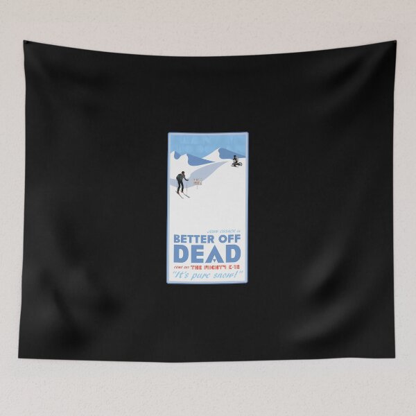 Item preview, Better Off Dead Vintage Ski Poster Spoof - 80S Cult Classic Movie designed and sold by JuancaHeflin.