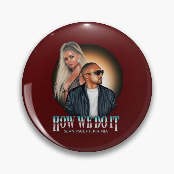 Item preview, Sean Paul - How We Do It ft. Pia Mia designed and sold by Kaidenhay.
