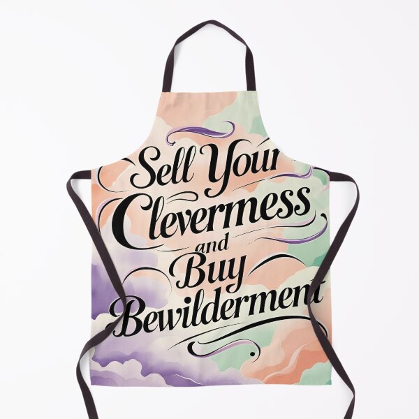 Item preview, Sell your cleverness and buy bewilderment 43 designed and sold by Tom-Johnson.