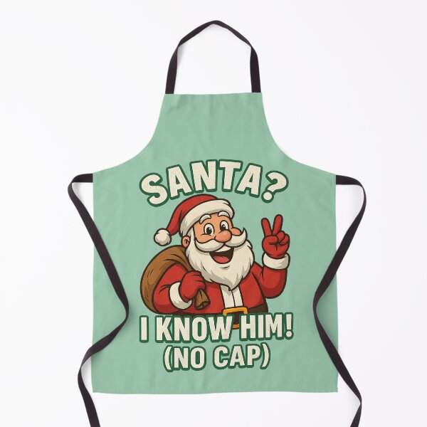 Item preview, Funny Santa Meme – “Santa? I Know Him! (No Cap)” Christmas Cartoon designed and sold by Meandmyshop.