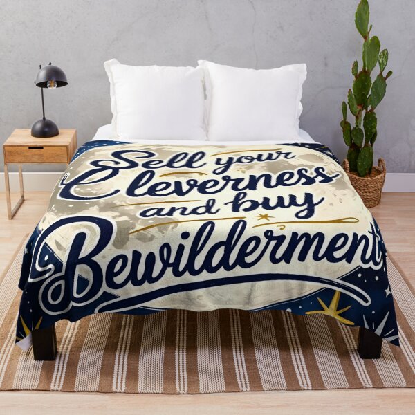 Item preview, Sell your cleverness and buy bewilderment 47 designed and sold by Tom-Johnson.