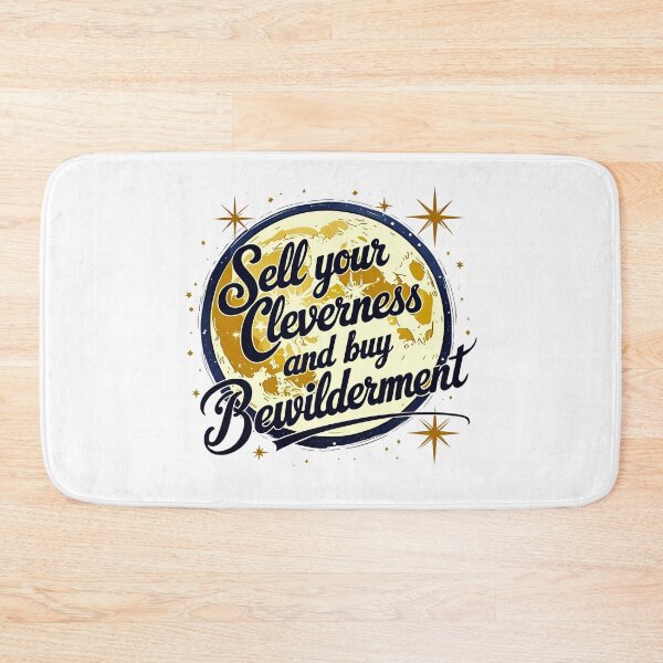 Item preview, Sell your cleverness and buy bewilderment 49 designed and sold by Tom-Johnson.